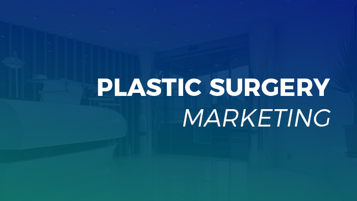 Plastic Surgery Marketing: The Basics